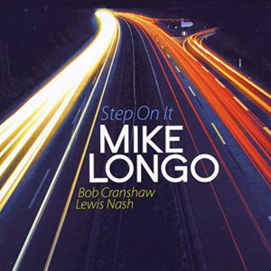 Mike Longo, Step On It