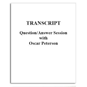 Transcript of question/answer session with Oscar Peterson
